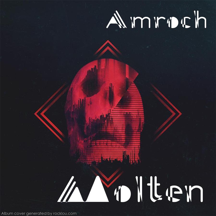 Amroch Molten EP