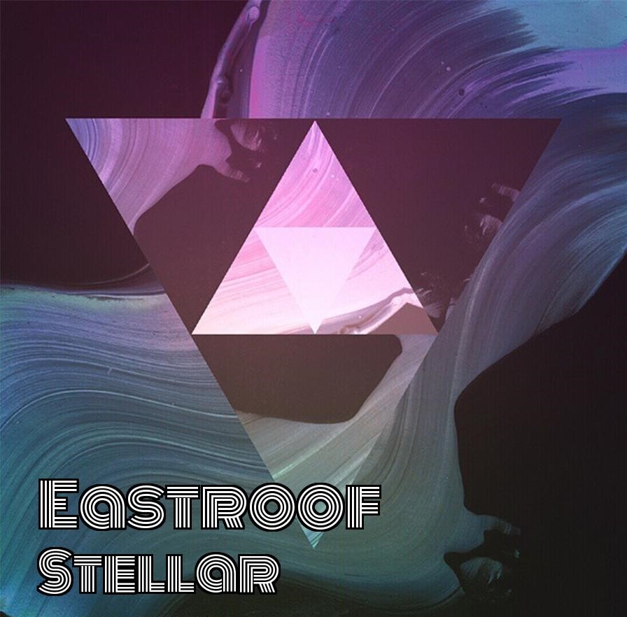 Eastroof Stellar EP