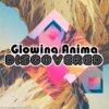Glowing Anima Discovered EP