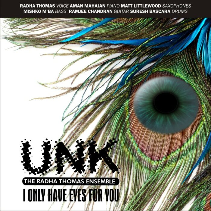 Album Review – I Only Have Eyes for You by UNK (The Radha Thomas Ensemble)
